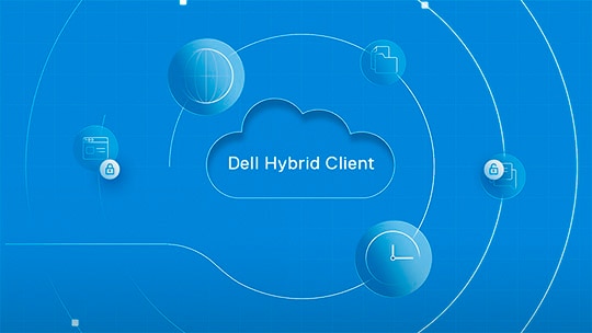 Dell Hybrid client